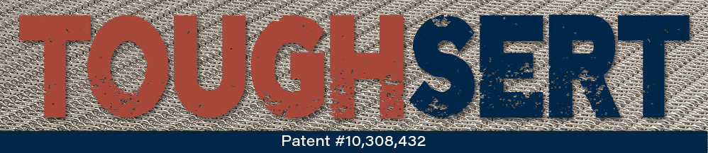 ToughSert logo with patent #10,308,432.